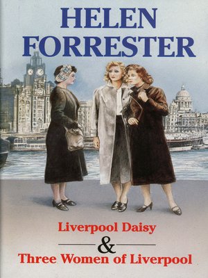 cover image of Liverpool Daisy From 'Liverpool Daisy, and, Three women of Liverpool'